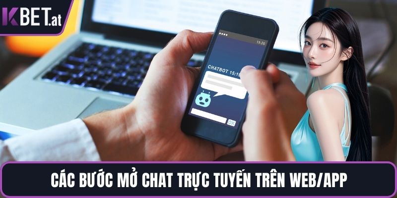 Các bước mở chat trực tuyến trên web/app