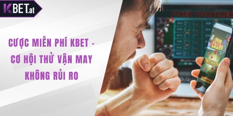 Cược miễn phí