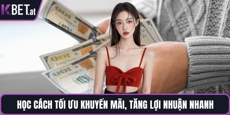 Học cách tối ưu khuyến mãi, tăng lợi nhuận nhanh