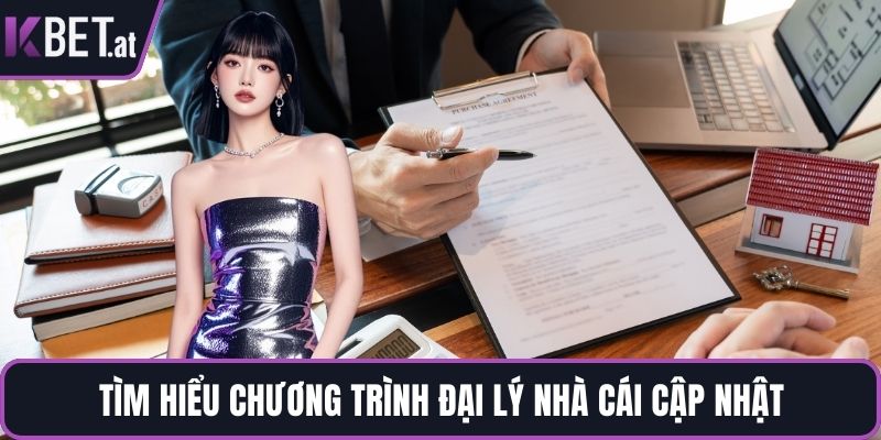 Tìm hiểu chương trình đại lý nhà cái cập nhật