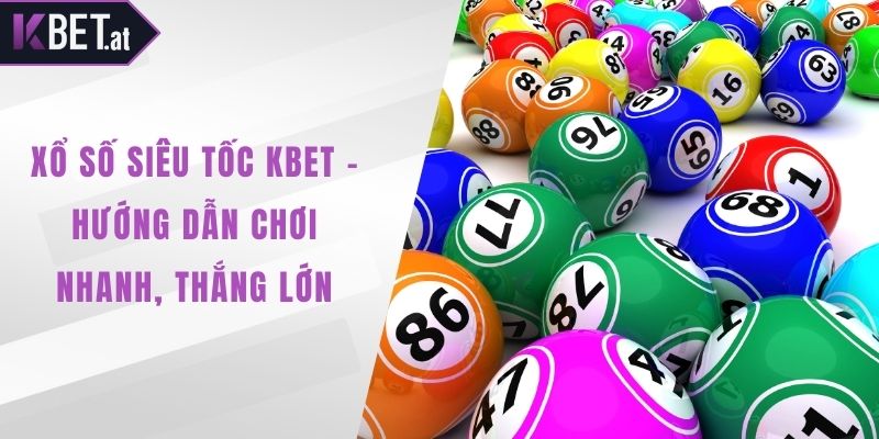 Xổ số siêu tốc